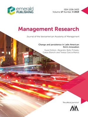 cover image of Management Research: Journal of the Iberoamerican Academy of Management, Volume 17, Number 4